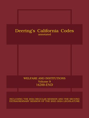 cover image of Deering's California Welfare and Institutions Code, Annotated
